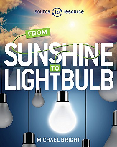 Book Cover Solar: From Sunshine to Light Bulb (Source to Resource)
