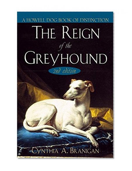 Book Cover The Reign of the Greyhound