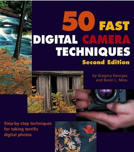 Book Cover 50 Fast Digital Camera Techniques