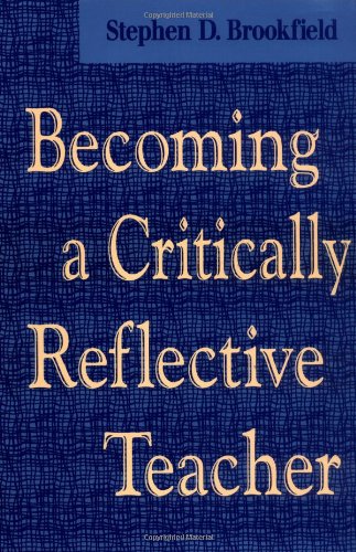 Book Cover Becoming a Critically Reflective Teacher