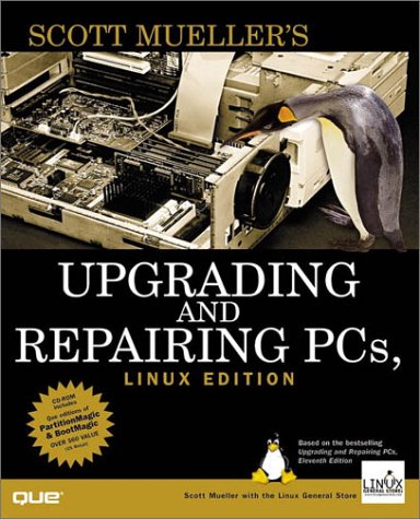 Book Cover Upgrading and Repairing PCs, Linux Edition (Upgrading & Repairing)