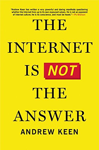 Book Cover The Internet Is Not the Answer