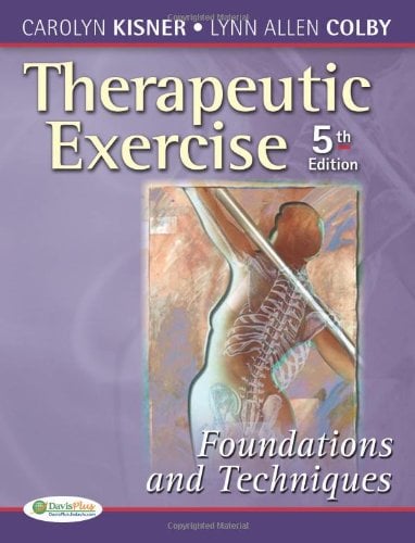 Book Cover Therapeutic Exercise: Foundations and Techniques (Therapeutic Exercise: Foundations & Techniques) (5th edition)