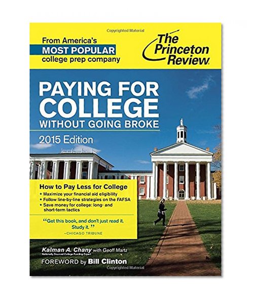 Book Cover Paying for College Without Going Broke, 2015 Edition (College Admissions Guides)