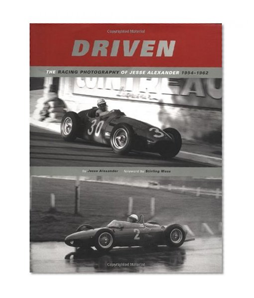 Book Cover Driven: The Motorsport Photography of Jesse Alexander, 1954-1962