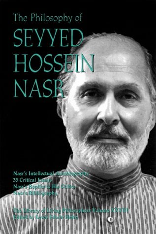 Book Cover The Philosophy of Seyyed Hossein Nasr (Library of Living Philosophers (Paperback))