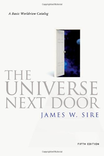 Book Cover The Universe Next Door: A Basic Worldview Catalog, 5th Edition