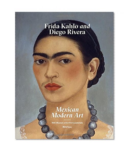 Book Cover Frida Kahlo and Diego Rivera: Mexican Modern Art
