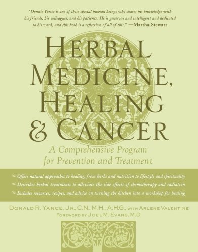 Book Cover Herbal Medicine, Healing & Cancer: A Comprehensive Program for Prevention and Treatment