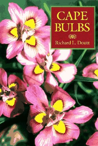 Book Cover Cape Bulbs: Their Collection, Cultivation and Conservation