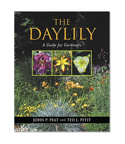 Book Cover The Daylily: A Guide for Gardeners