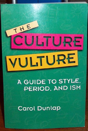 Book Cover The Culture Vulture: A Guide to Style, Period, and Ism