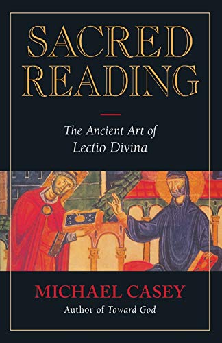 Book Cover Sacred Reading: The Ancient Art of Lectio Divina