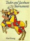 Book Cover Tudor and Jacobean Tournaments