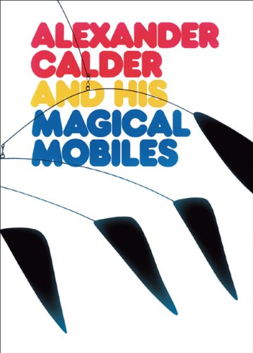 Book Cover Alexander Calder and His Magical Mobiles