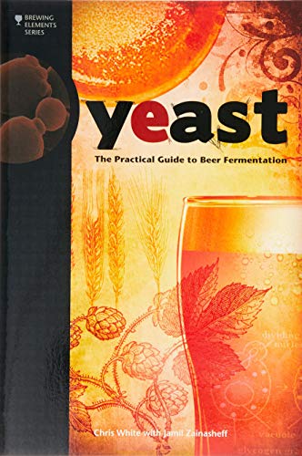 Book Cover Yeast: The Practical Guide to Beer Fermentation (Brewing Elements)