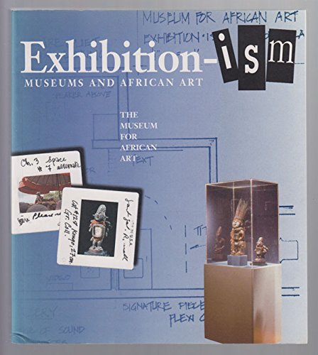 Book Cover Exhibition-ism: Museums and African Art