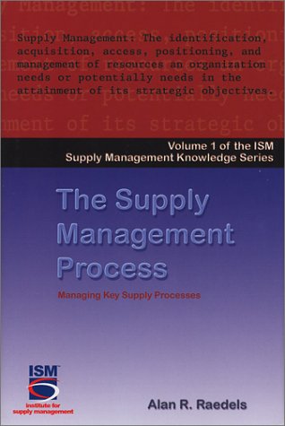 Book Cover The Supply Management Process (Ism Knowledge Series)