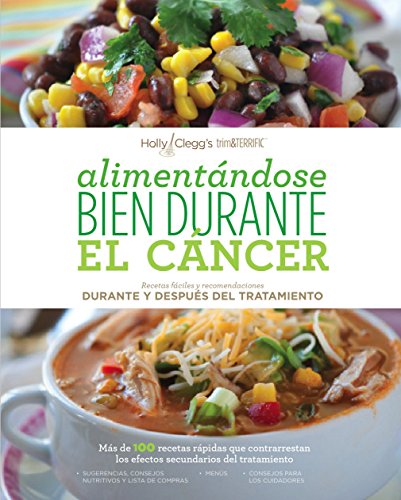 Book Cover AlimentÃ¡ndose bien durante el cÃ¡ncer / Eating Well Through Cancer (Spanish Edition)