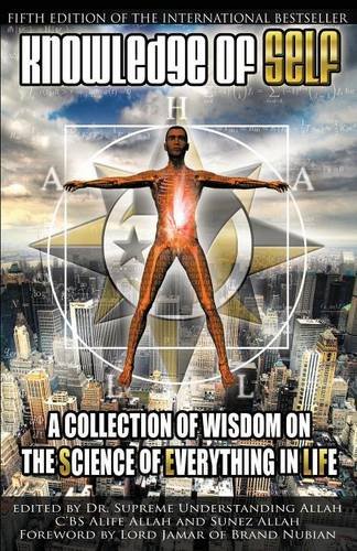 Book Cover Knowledge of Self: A Collection of Wisdom on the Science of Everything in Life