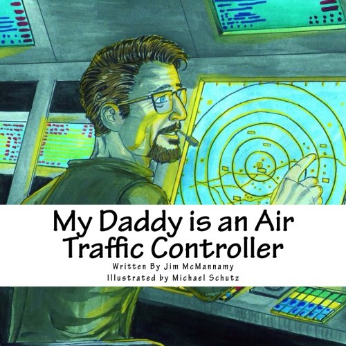 Book Cover My Daddy is an Air Traffic Controller