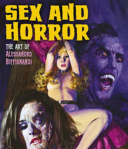 Book Cover Sex and Horror: The Art of Alessandro Biffignandi (2)