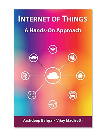 Book Cover Internet of Things: A Hands-On Approach