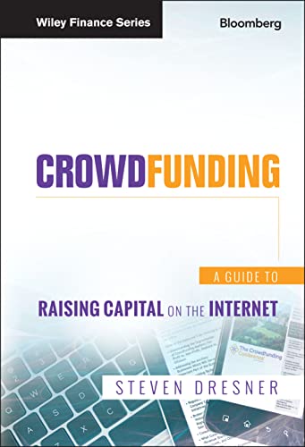 Book Cover Crowdfunding: A Guide to Raising Capital on the Internet (Bloomberg Financial)