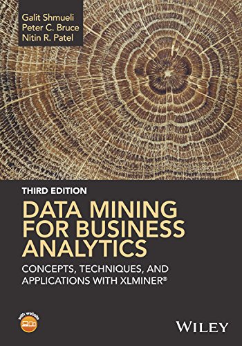 Book Cover Data Mining for Business Analytics: Concepts, Techniques, and Applications with XLMiner