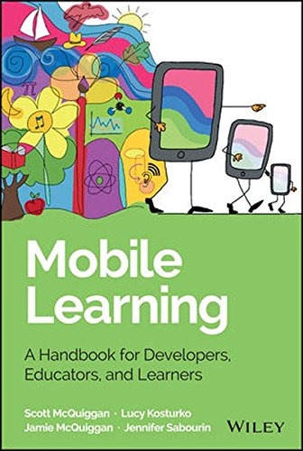 Book Cover Mobile Learning: A Handbook for Developers, Educators, and Learners (Wiley and SAS Business Series)