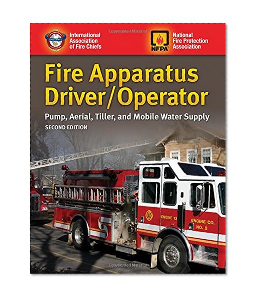 Book Cover Fire Apparatus Driver/Operator: Pump, Aerial, Tiller, and Mobile Water Supply