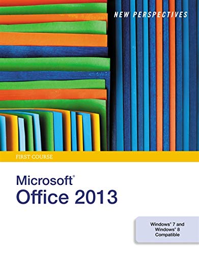 Book Cover New Perspectives on Microsoft Office 2013: First Course