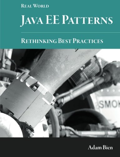 Book Cover Real World Java EE Patterns-Rethinking Best Practices