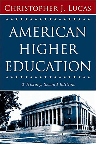 Book Cover American Higher Education, Second Edition: A History