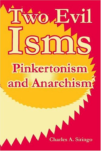 Book Cover Two Evil Isms: Pinkertonism and Anarchism