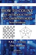 Book Cover How to Count: An Introduction to Combinatorics, Second Edition (Discrete Mathematics & Its Application)