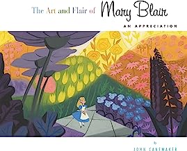 Book Cover The Art and Flair of Mary Blair (Updated Edition): An Appreciation (Disney Editions Deluxe)