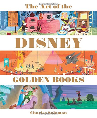 Book Cover The Art of the Disney Golden Books (Disney Editions Deluxe)