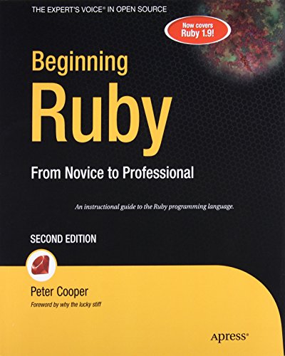 Book Cover Beginning Ruby: From Novice to Professional (Beginning From Novice to Professional)