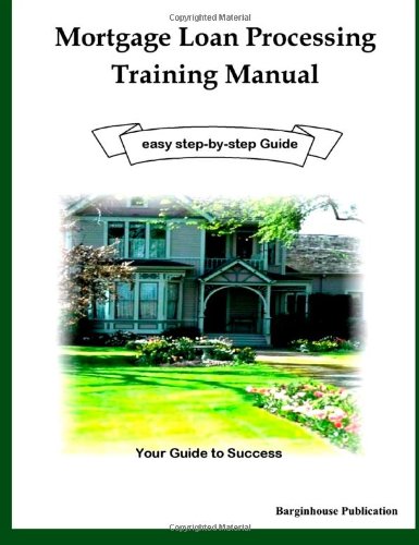 Book Cover Mortgage Loan Processing Training