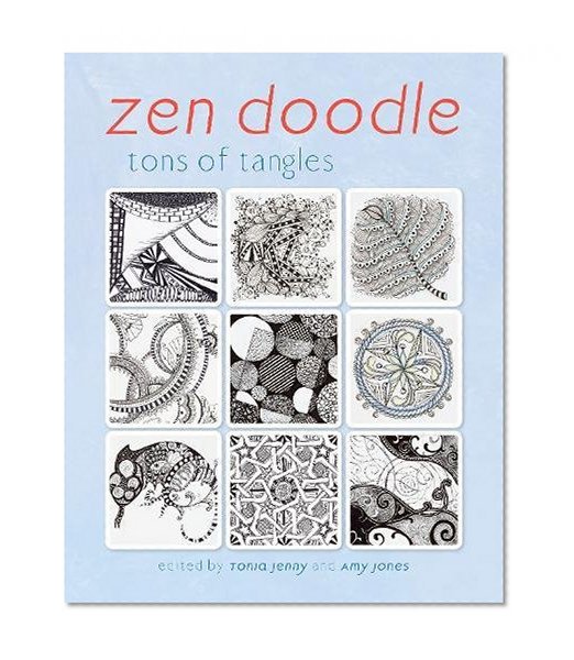 Book Cover Zen Doodle: Tons of Tangles