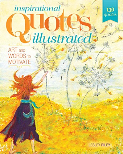 Book Cover Inspirational Quotes Illustrated: Art and Words to Motivate