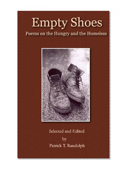 Book Cover Empty Shoes: Poems on the Hungry and the Homeless