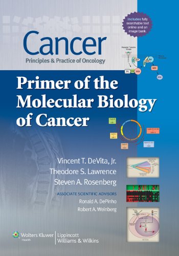 Book Cover Cancer: Principles & Practice of Oncology: Primer of the Molecular Biology of Cancer