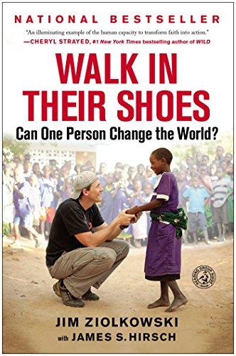 Book Cover Walk in Their Shoes: Can One Person Change the World?