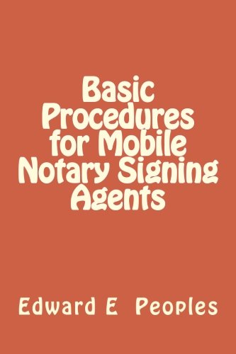 Book Cover Basic Procedures for Mobile Notary Signing Agents