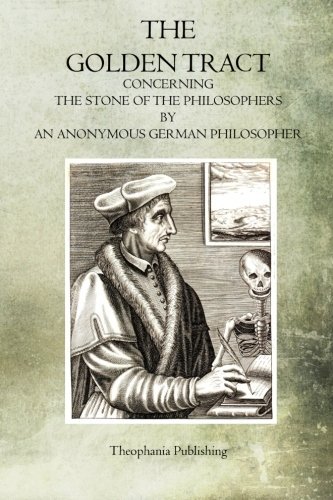 Book Cover The Golden Tract: Concerning the Stone of the Philosophers