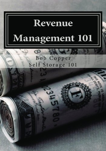 Book Cover Revenue Management 101: Using Effective Techniques to Increase Revenues and Asset Value