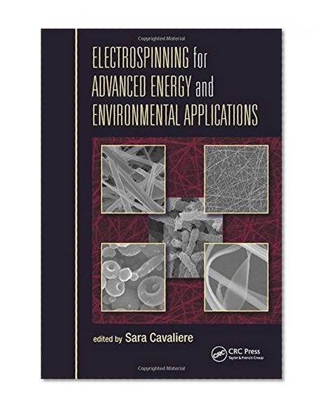 Book Cover Electrospinning for Advanced Energy and Environmental Applications
