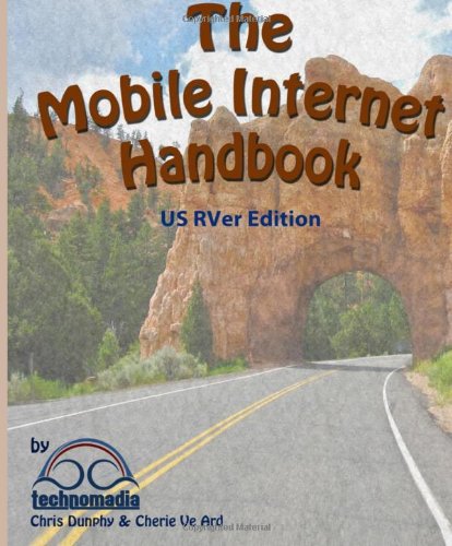 Book Cover The Mobile Internet Handbook - US RVer Edition